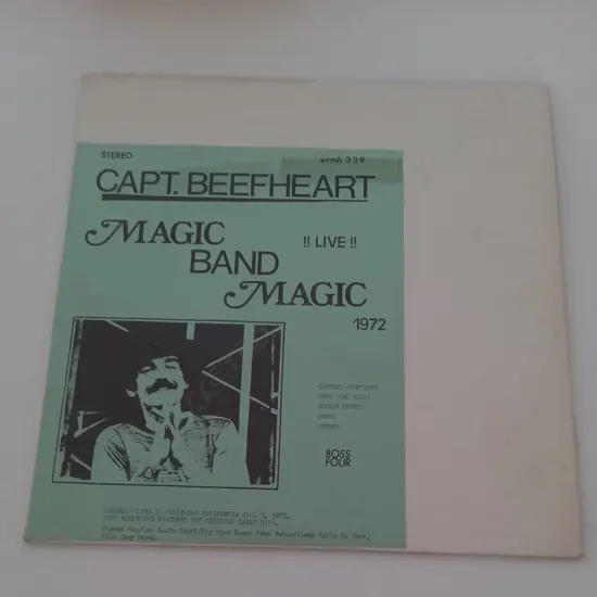 Captain Beefheart, Magic Band Magic 1972